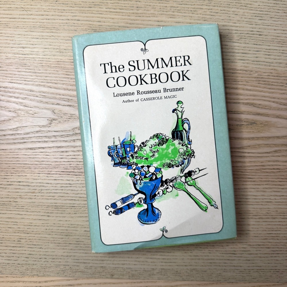 1966 The Summer Cookbook Lousene Rousseau Brunner Vintage Mid Century Recipes